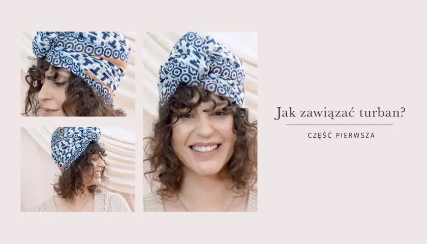 Jak zrobić turban z szalika - proste kroki, które zaskoczą każdego